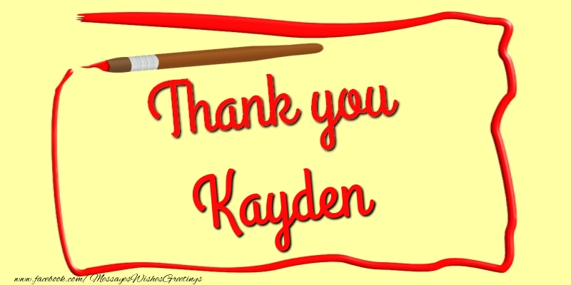 Greetings Cards Thank you - Messages | Thank you, Kayden