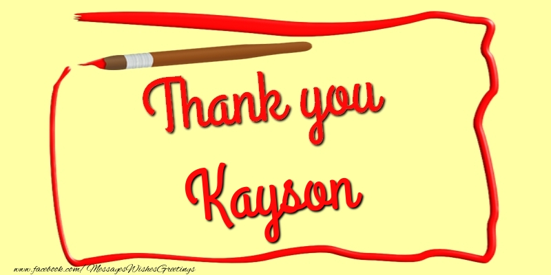 Greetings Cards Thank you - Messages | Thank you, Kayson