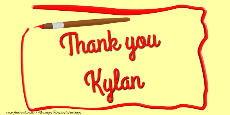 Greetings Cards Thank you - Messages | Thank you, Kylan