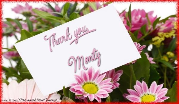 Greetings Cards Thank you - Flowers | Thank you, Monty