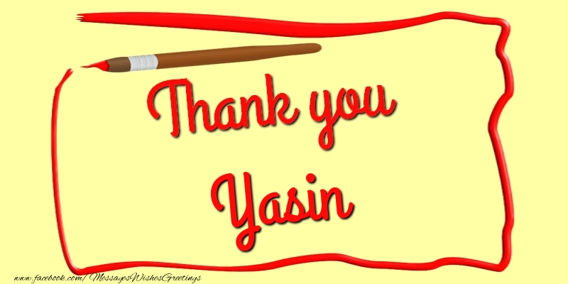 Greetings Cards Thank you - Messages | Thank you, Yasin