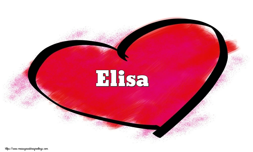  Greetings Cards for Valentine's Day - Hearts | Name Elisa in heart