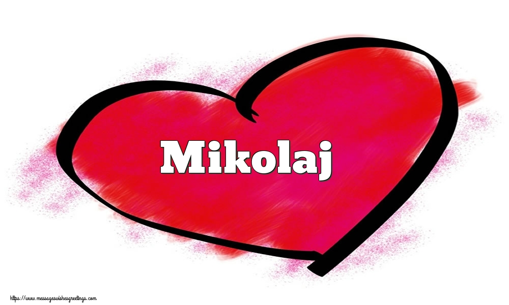 Greetings Cards for Valentine's Day - Hearts | Name Mikolaj in heart