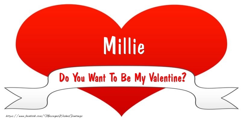 Greetings Cards for Valentine's Day - Millie Do You Want To Be My Valentine?