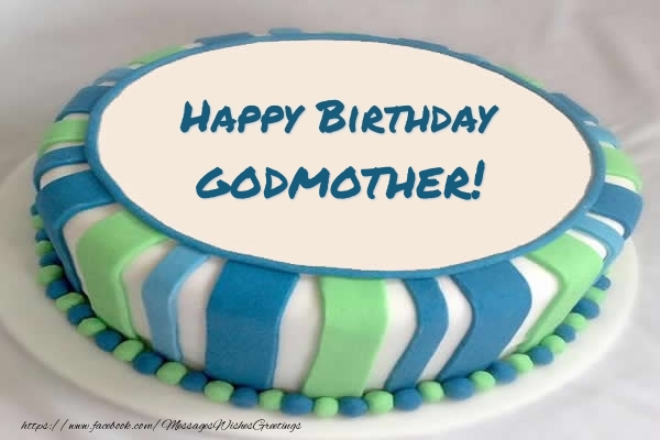 Greetings Cards for Birthday for Godmother - Cake Happy Birthday godmother!