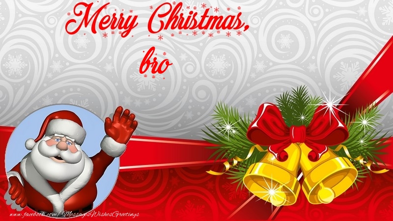 Greetings Cards for Christmas for Brother - Merry Christmas, bro