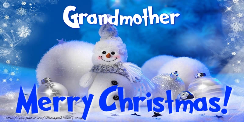 Greetings Cards for Christmas for Grandmother - Grandmother Merry Christmas!
